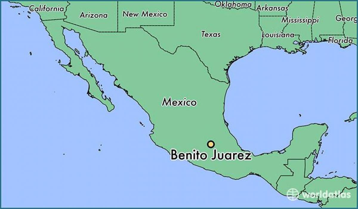 benito juarez, মেক্সিকো মানচিত্র